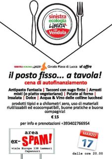 cena sel Il Posto Fisso… a Tavola! Sabato sera Cena di SEL Piana di Lucca