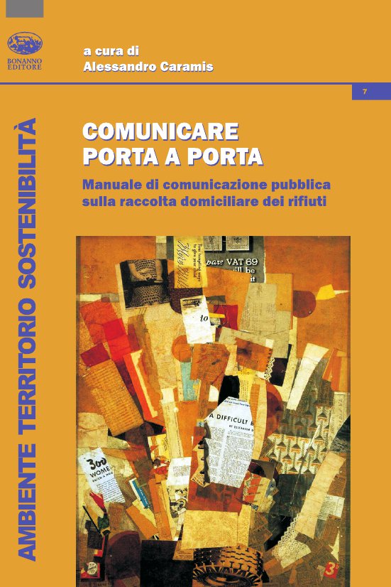 Comunicare PaPorta In libreria per Bonanno Editore “Comunicare porta a porta”, manuale sulla raccolta domiciliare dei rifiuti