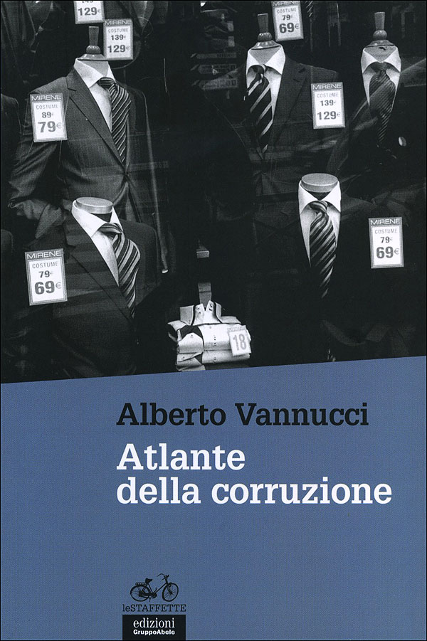 "Atlante della corruzione" dal 26 settembre in libreria