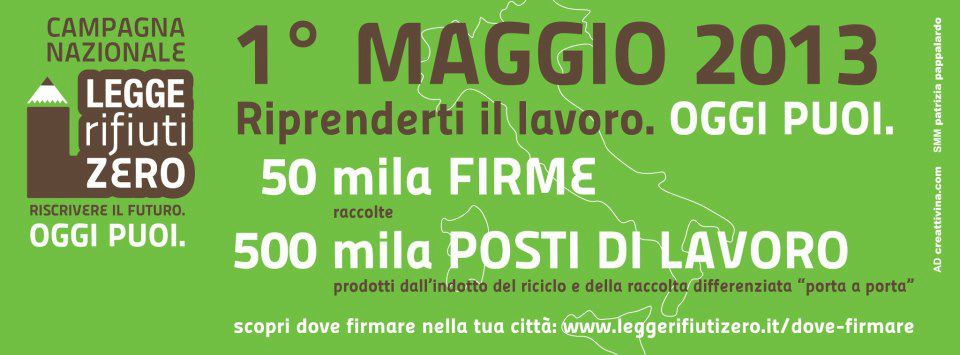 Primo Maggio, Firma Day in tutta Italia per la legge di Iniziativa Popolare Zero Rifiuti