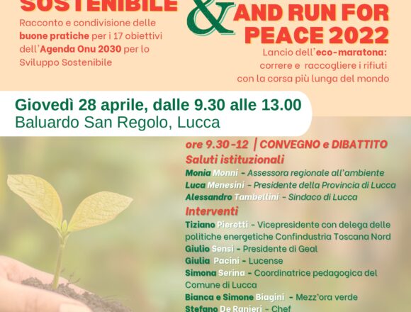 Lucca 2030: presentazione del percorso di sostenibilità e di Keep Clean and Run2022
